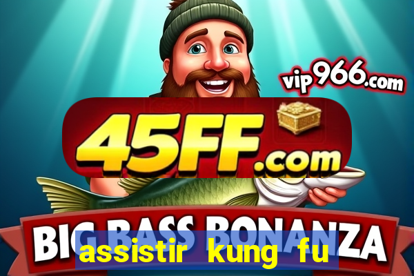 assistir kung fu futebol clube portugues dublado
